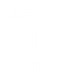 steve will do it