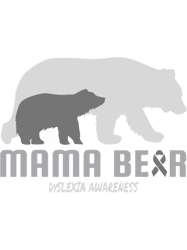 dyslexia mom - mama bear awareness