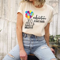 adventure is out there trip shirt for women, family vacation, shirts for mom, family, group matching, shirt for her, up