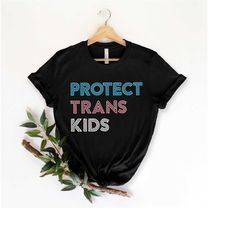 protect trans kids shirt | trans kids shirt,