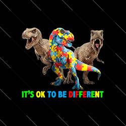 its ok to be different sublimation designs, autism png, awareness png