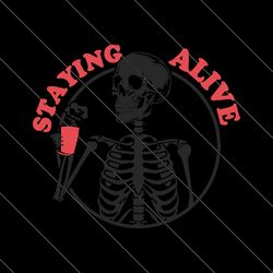 staying alive funny spooky halloween svg silhouette cricut files