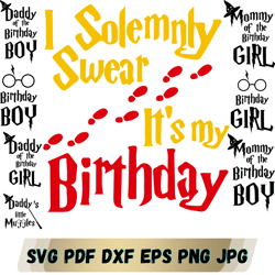 harry potter birthday svg, harry potter birthday png, i solemnly swear that it is my birthday, harry potter svg, hogwart
