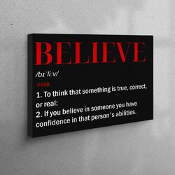 wall decor, wall art, canvas print, believe definition wall art, positive art, motivational wall decor, motivation canva