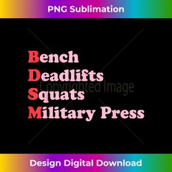 bench deadlifts squats military press apparel - signature sublimation png file