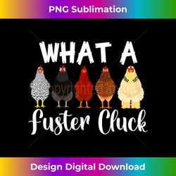 what a fuster cluck mother's day chicken country woman 1 - high-resolution png sublimation file