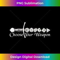 choose your weapon dice gamer sword dagger melee gaming rpg - stylish sublimation digital download