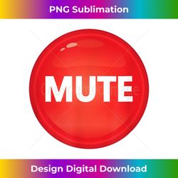 mute button funny presidential debate halloween costume 1 - png transparent sublimation design