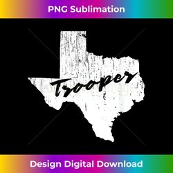 texas state trooper 2 - signature sublimation png file
