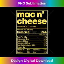 mac and cheese nutrition funny thanksgiving mac n' cheese - artistic sublimation digital file