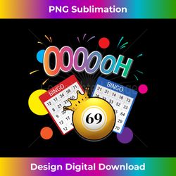 drag queen bingo funny oooooh 69 bingo fan lgbt bingo ball - stylish sublimation digital download