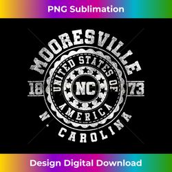 mooresville nc north carolina vintage city apparels 1 - vintage sublimation png download