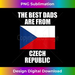 the best dads are from the czech republic funny czechs 3 - png transparent sublimation design