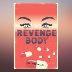 revenge body (button poetry) by rachel wiley (author)