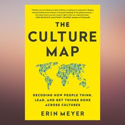 the culture map breaking through the invisible boundaries of global business