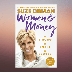 women & money (revised and updated) by suze orman (author)