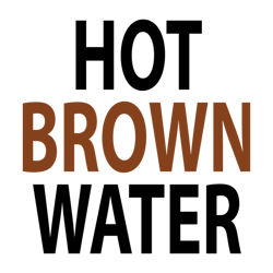 hot brown water quote of lasso