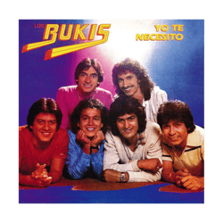 los bukis yo te necesito