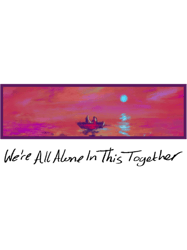 dave - were all alone in this together (black)