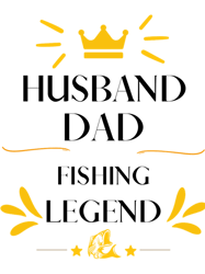 husband dad fishing legend