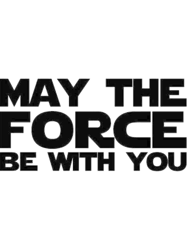 may the force be with you perfect giftforce gift