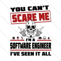 you cant scare me im a software engineer, trending svg, software engineer, svg file