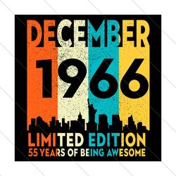 december 1966 55 years of being awesome svg