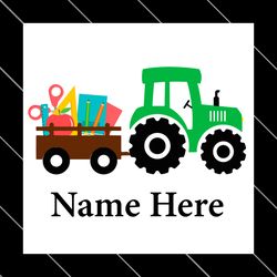 back to school tractor custom name svg
