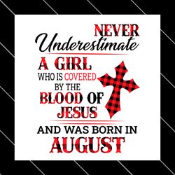 august birthday christian girl svg