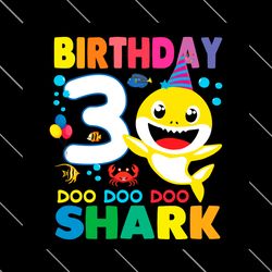 birthday baby shark 3 years old svg