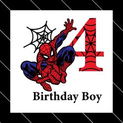 birthday boy 4 years old spiderman svg