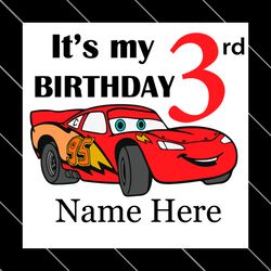 birthday boy 3 years old lightning mcqueen car custom name svg