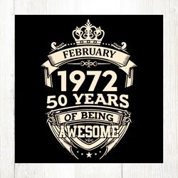 february 1972 50 years of being awesome svg