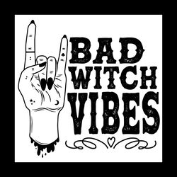 bad witch vibes svg file