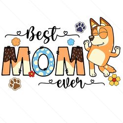 chilli heeler best mom ever bluey mama png