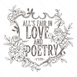 alls fair in love and poetry floral crest svg