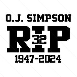 oj simpson rip 1947 2024 svg