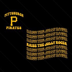 raise the jolly roger pittsburgh pirates svg