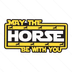funny kentucky derby may the horse be with you svg