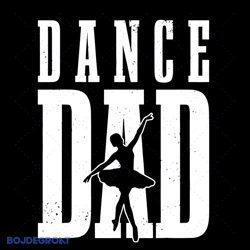 dance dad ballet svg, fathers day svg, ballet svg, ballerina svg, dancer svg, dancing svg, father svg, happy fathers day