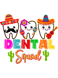 cinco de mayo dental squad group matching mexican fiesta