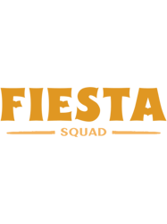 cinco de mayo fiesta squad classic(1)