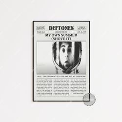 deftones retro newspaper print, my own summer (shove it) poster, lyric print, deftones poster, around the fur poster,  l