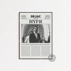 drake retro newspaper print, hyfr poster, hyfr lyric print, drake poster, take care poster,  lc3