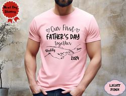custom our first fathers day matching shirts, fathers day matching shirts