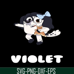 violet bluey svg png pdf bluey character svg bluey movie svg