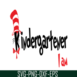 kindergartener i am svg, dr seuss svg, dr seuss quotes svg ds1051223101