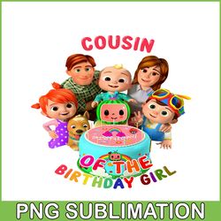 cousin of the birthday girl png cocomelon birthday girl png cocomelon png