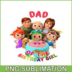 dad of the birthday girl png cocomelon of the birthday girl png cocomelon png