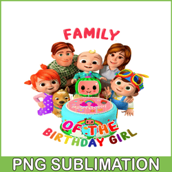 family of the birthday girl png cocomelon birthday girl png cocomelon birthday png